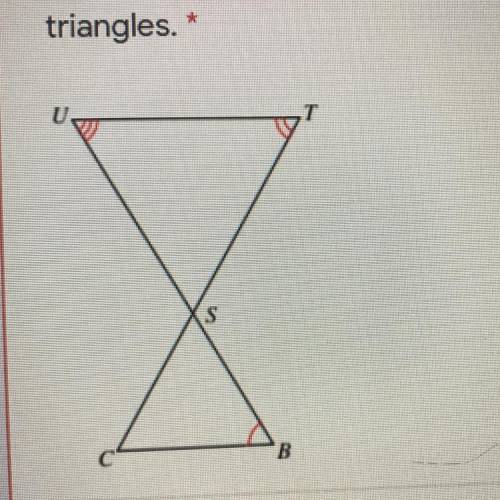 PLZ HELP TRIG Select the statment that accurately describes the following pair of

triangles.
1.UT
