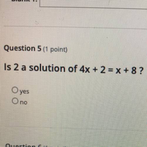 Is 2 the solution of 4x+2=x+8