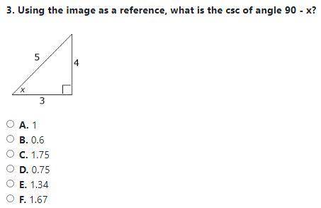 Using the image as a reference, what is the csc of angle 90 - x?