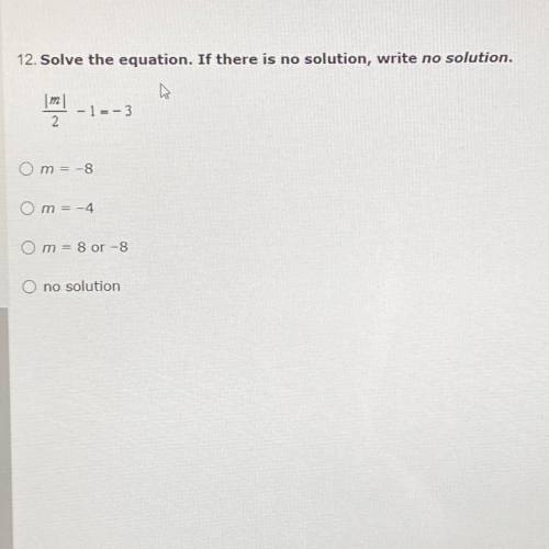 Solve the equation. Write no solution if there is none