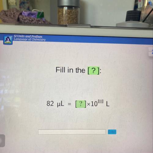 Fill in the [?]:
82 ul = [?]x10^[?] L