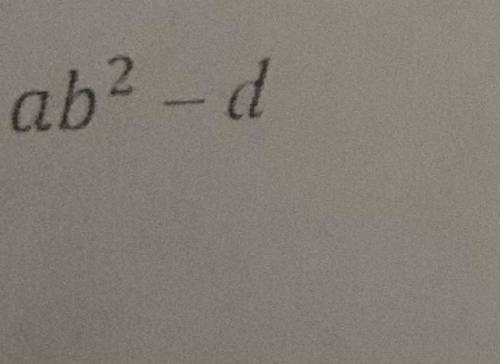Evaluate the expression if a = 3 over 4, b = -8, c = -2, and d = 3