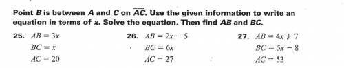 Point B is between A and C on AC use the given information to write an equation in terms of X . Sol