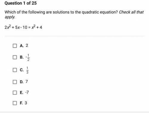 Which of the following are solutions to the quadratic equation 2x^2+5x-10=x^2+4