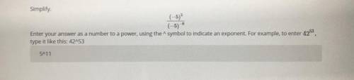Please help me with this *the answer i has typed (5^11) is incorrect
