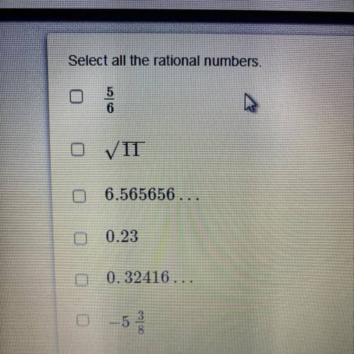Select all the rational numbers
Help !