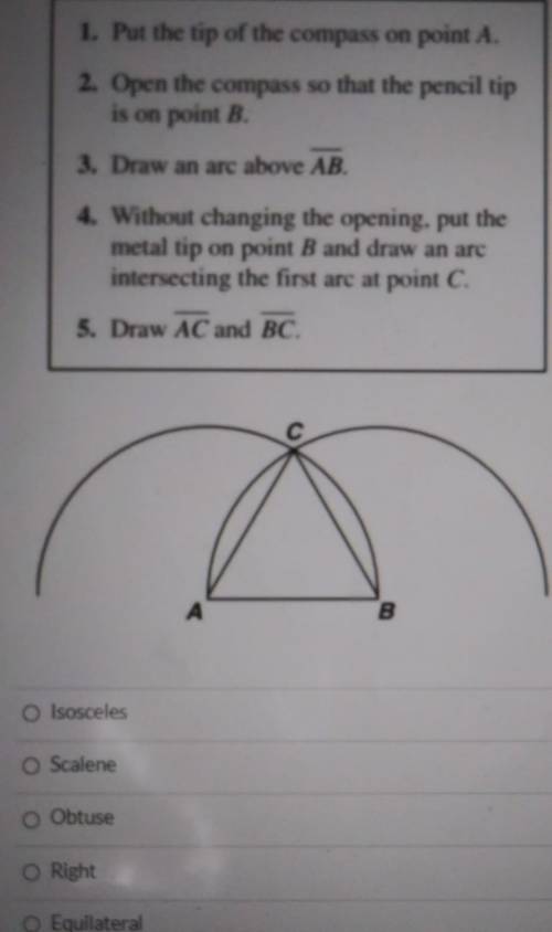 Which triangle can be constructed using the following steps? please, in need of help!!