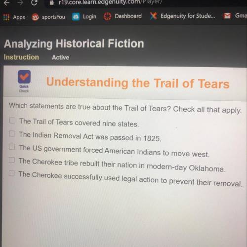 Which statements are true about the trail of tears? check all that apply