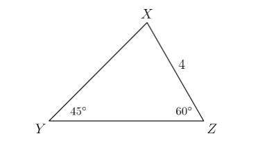I NEED THIS ASAP! I WILL MARK THE ANSWER AS THE BRAINLIEST! Problem: In triangle XYZ, angle Y = 45°