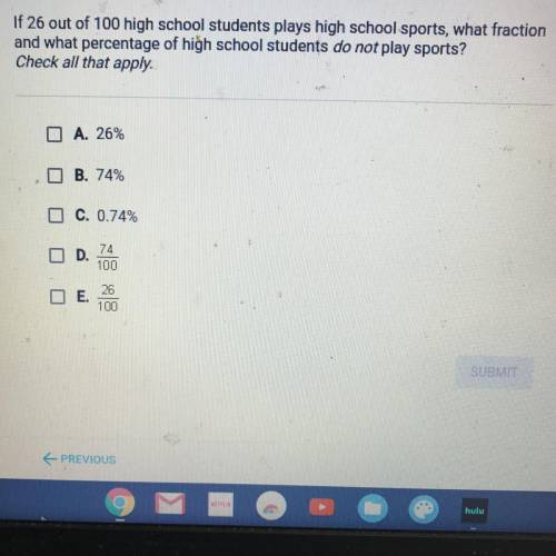 If 26 out of 100 high school students plays high school sports, what fraction

and what percentage