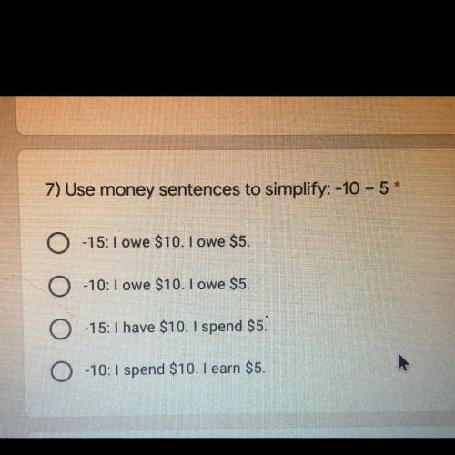 Use money sentences to simplify: -10-5
