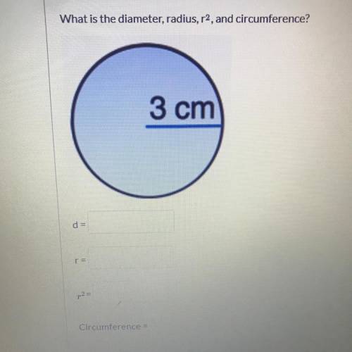 What is the diameter, radius, r2, and circumference?
3 cm