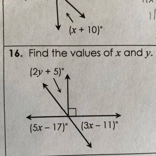 16. Find the values of x and y.
(2y + 5)^.
(5x-17)
(3x – 11°