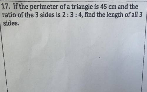 If the perimeter of a triangle is 45 cm and the ratio of the 3 sides is 2:3:4, find the length of a