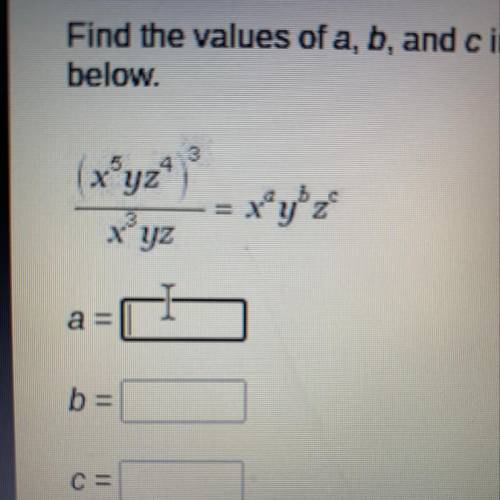 Find the values of a , b and c in the equation below