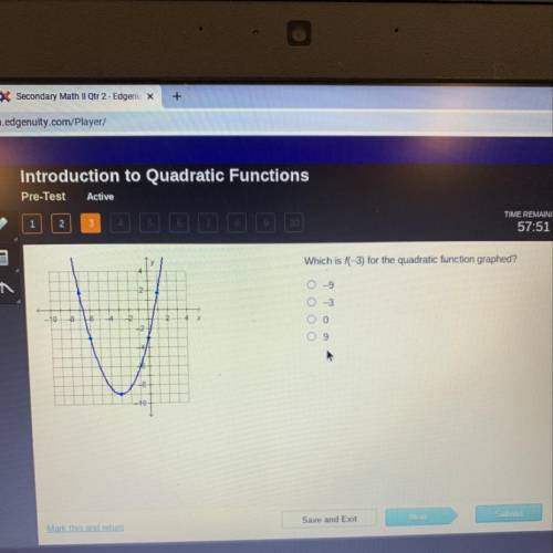 Which is f(-3) for the quadratic function graphed?

-9
2
-10
3
X
o o
I need help!