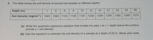 2. The table shows the soil density of several soil samples at different depths. Depth (m) 1 5 6 8