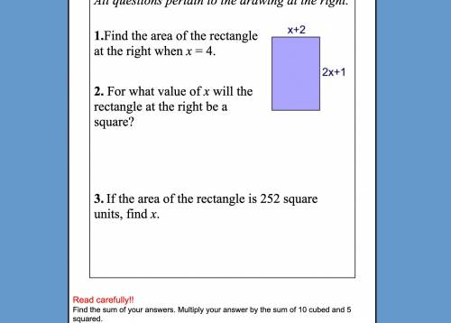 3. If the area of the rectangle is 252 square units, find x. PLEASE I REALLY NEED HELP! THANK YOU