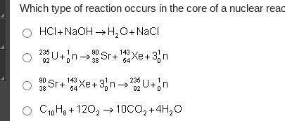 Which type of reaction occurs in the core of a nuclear reactor in a nuclear power plant? Upper H up