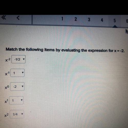 Match the following items by evaluating the other expressions for x=-2 
HELP!