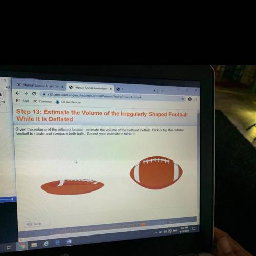 Given the volume of the inflated football, estimate the volume of the deflated football. Click or t
