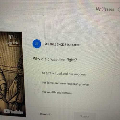 Why did crusaders fight?

please help, my last question and it has a pic that shows the answer cho