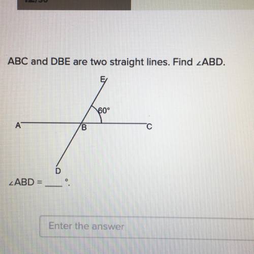 ABC and DBE are two straight lines. Find ABD