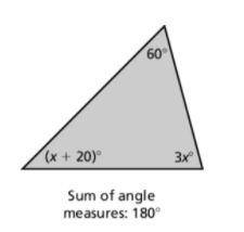 Find the value of x. Then find the angle measures of the polygon