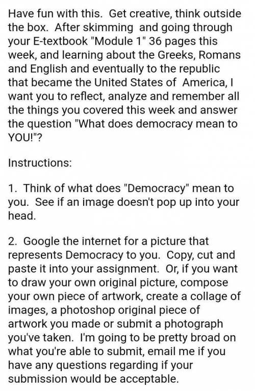 I need help on writing what does Democracy mean to you (10 sentences).
