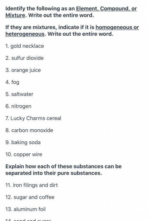 identify the following as an element, compound, or mixture. if they are mixtures, indicate if it's