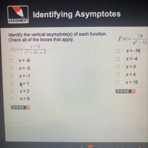 Identify the vertical asymptote(s) of each function.
Check all of the boxes that apply.