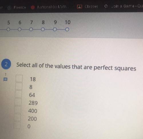 2

Select all of the values that are perfect squares
18
8
64
289
400
200
0