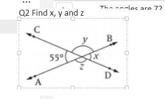 Find x, y, and z. Please answer fast. If applicable then I will give brainliest