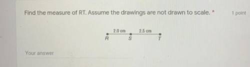 Find the measure of RT. Assume the drawings are not drawn to scale.