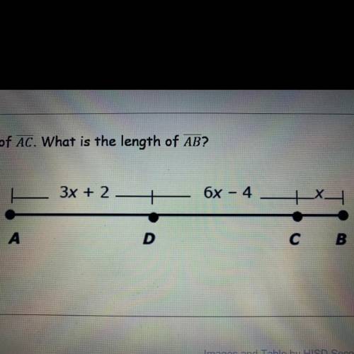 D is the midpoint of AC. What is the length of AB?