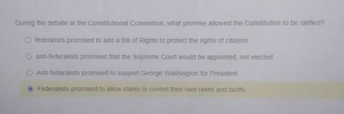 During the debate at the Constitutional Convention, what promise allowed the Constitution to be rat