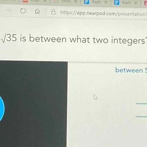 √35 is between what two integers?