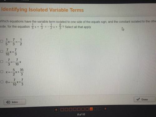 Which equations have the variable term isolated to one side of the equals sign, and the constant is