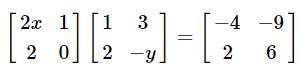 How do you solve for x and y in this matrix equation?