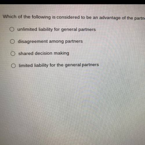the question is : which of the following is considered to be an advantage of a partnership form of