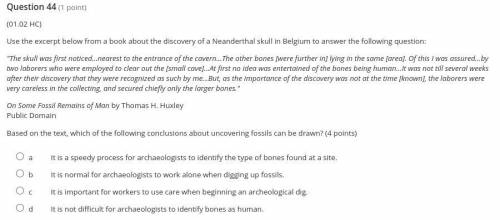 PLEASE HELP QUICK Use the excerpt below from a book about the discovery of a Neanderthal skull