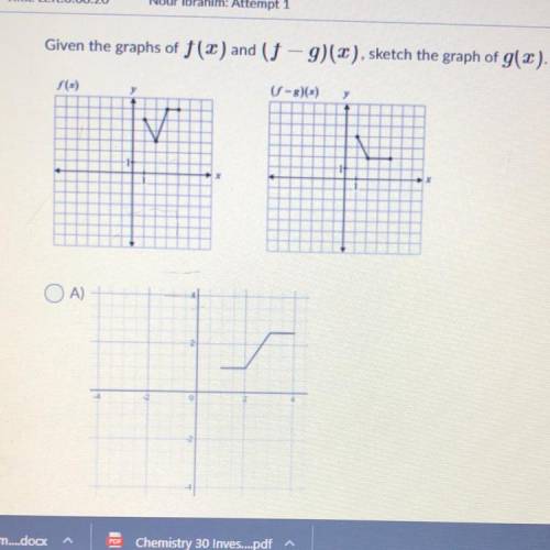 Given the graphs of f(x) and (f - g)(x), sketch the graph of g(x).
(-8)(x)
y
x