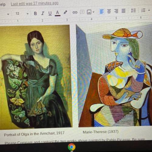 Please compare and contrast the two works above painted by Pablo Picasso. Be sure to address the fo