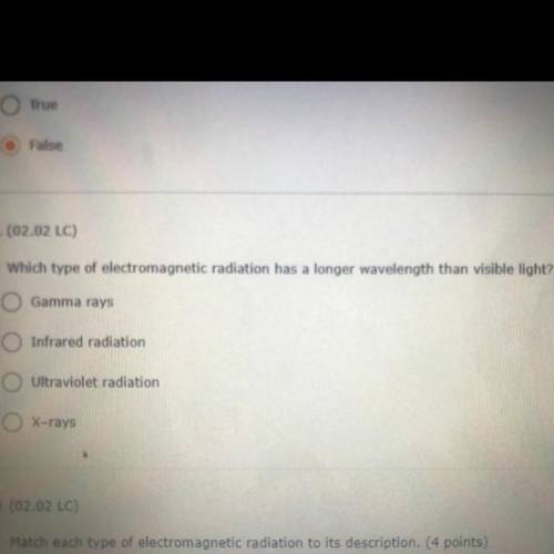 Which type of electromagnetic radiation has a longer wavelength than visible light