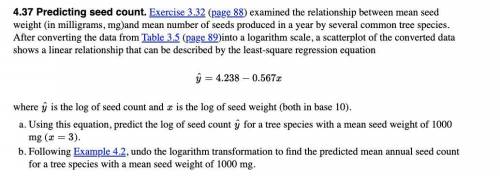 4.37 Predicting seed count. Exercise 3.32 (page 88) examined the relationship between mean seed wei