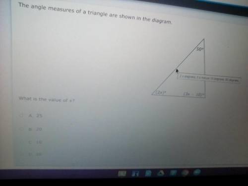 The angle measures of a triangle shown in the diagram what is the value of X. 25201028