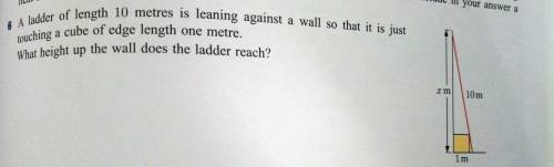A ladder of length 10 metres is leaning against a wall so that it is just touching a cube of edge l