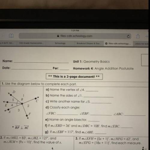 Unit 1: geometry basics homework 4: angle addition postulate (sorry about the crop I need help)