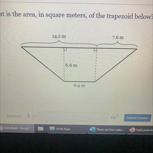 What is the area, in square meters, of the trapezoid below?