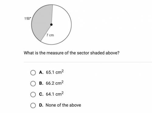 What is the measure of the of the sector shaded above?